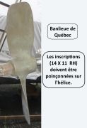 Recherche Hélice (14 X 11  RH) à 2 pales